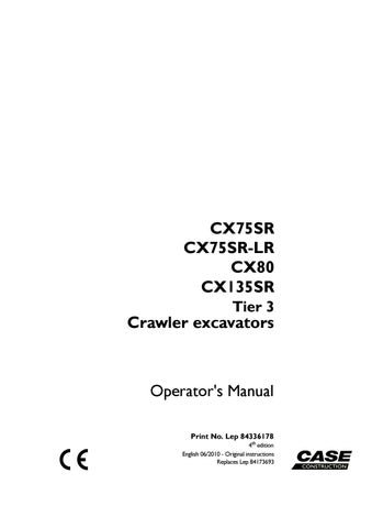 download Case CX75SR Tier 3 Crawler Excavator s Instruction able workshop manual