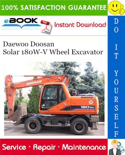 download DAEWOO DOOSAN SOLAR 180W V Wheel Excavator able workshop manual