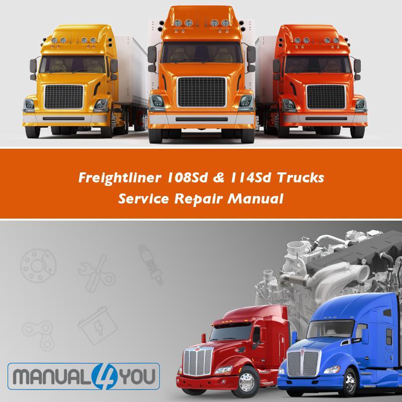 download Freightliner 108sd 114sd Trucks able workshop manual