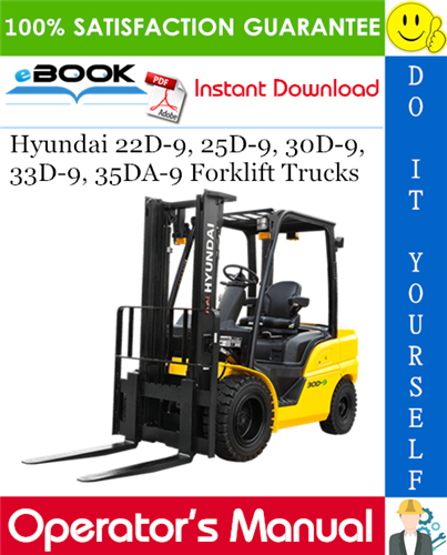 download HYUNDAI 22D 9 25D 9 30D 9 33D 9 Forklift Truck able workshop manual