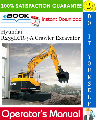 download HYUNDAI R235LCR 9A Crawler Excavator able workshop manual