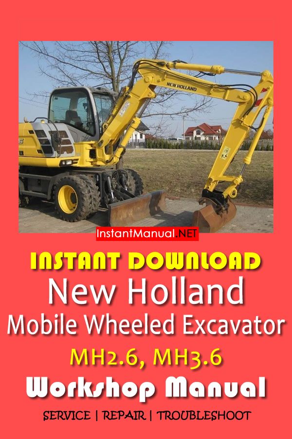 download Holland MH2.6 MH3.6 Excavator able workshop manual