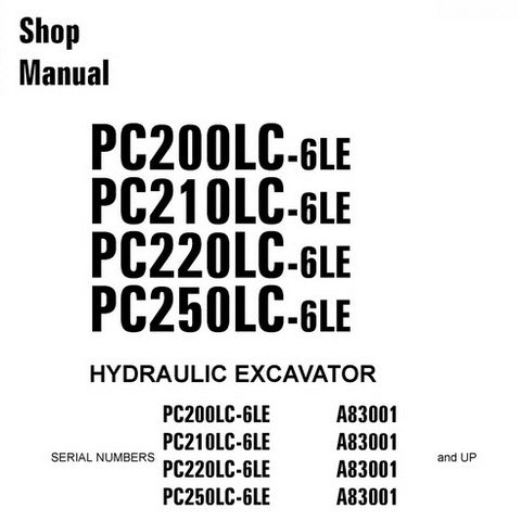 download KOMATSU PC200LC 6LE PC210LC 6LE PC220LC 6LE PC250LC 6LE Hydraulic Excavator able workshop manual