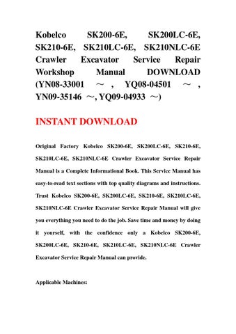 download Kobelco SK200 6E SK200LC 6E SK210 6E SK210LC 6E SK210NLC 6E Crawler Excavator workshop manual