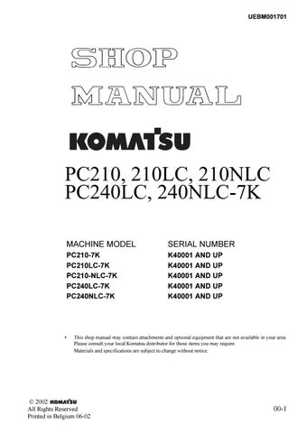 download Komatsu PC210 7K PC210LC 7K PC210 NLC 7K PC240LC 7K PC240NLC 7K Hydraulic Excavator workshop manual