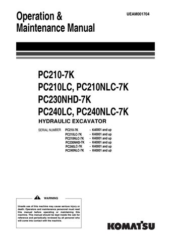 download Komatsu PC210 7K PC210LC 7K PC210 NLC 7K PC240LC 7K PC240NLC 7K Hydraulic Excavator workshop manual