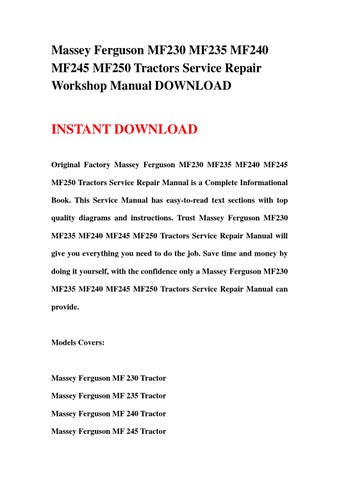 download Massey Ferguson MF230 MF235 MF240 MF245 MF250 tractor workshop manual