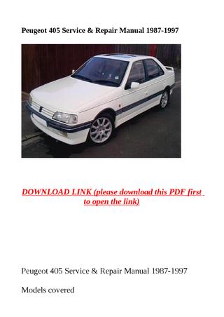 download PEUGEOT 405 1.4 1.6 1.8 1.9 2.0 able workshop manual